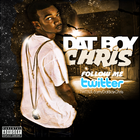 Picture for song 'Watch Me' by artist 'DAT Boy Chris'