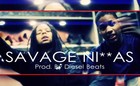 Picture for song '*NEW* Saveage n*** s (Banger) *FREE D/L*' by artist 'Diesel On The Beats'