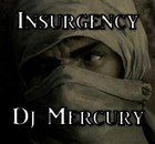 Picture for song 'Insurgency' by artist 'Dj Mercury'