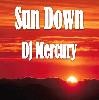 Picture for song 'Sun Down' by artist 'Dj Mercury'