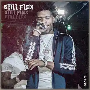 Picture for song '"Still flexing" - 21 savage x lil durk x weeknd x' by artist 'DJ Ruso'