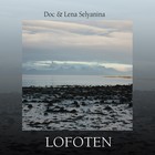 Picture for song 'Lofoten (pt1)' by artist 'Doc and Lena Selyanina'