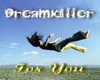 Picture for song 'For You' by artist 'DREAMK1LLER'