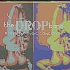 Picture for song 'DA B'INESS' by artist 'DROP BAND'