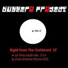 Picture for song 'Right From the Getdown (L8 Niter Mix)' by artist 'Dubzer0 Pr0ject'