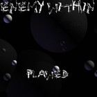 Picture for song 'BELIEVE' by artist 'Enemy Within Me'