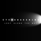 Picture for song 'Still Finding My Way (Instrumental)' by artist 'Eye Awakening'
