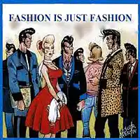 Picture for song 'Fashion Is Just Fashion' by artist 'Freddy J'