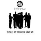 Picture for song 'GarDibeat You Should Just Stick Who U Already With' by artist 'GarDibeat'