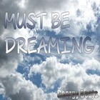 Picture for song 'Must Be Dreaming' by artist 'Georgy Beats'