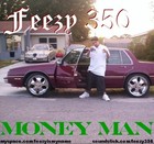 Picture for song 'Be Mad' by artist 'Feezy350'