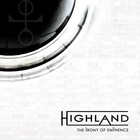 Picture for song 'The Irony of Eminece' by artist 'Highland1'