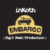 Picture for song 'inKoth - Embargo (Big-D Beat Production)' by artist 'inKoth Thibault'