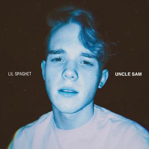 Picture for song 'UNCLE SAM' by artist 'Lil Spaghet'