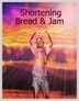 Picture for song 'Shortening Bread & Jam' by artist 'Mad Dog Solo'