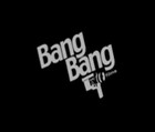 Picture for song 'BANG BANG' by artist 'man4ev beatz'