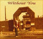 Picture for song 'RAK 06 Without You' by artist 'martin stirrup'