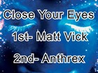 Picture for song 'Close Your Eyes ft. Anthrex' by artist 'Matt Vick'