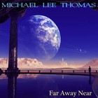 Picture for song 'In Between Dreams' by artist 'Michael Lee Thomas'