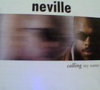 Picture for song 'Calling my name' by artist 'nevilleD'