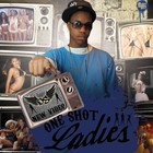 Picture for song 'Ladies Smash hit Single' by artist 'Oneshot BK Reppa'