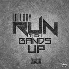 Picture for song 'Run Them Bands Up' by artist 'Out The Bando'