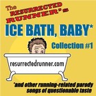 Picture for song 'Ice Bath Baby - Parody Song Collection Medley' by artist 'Resurrected Runner'