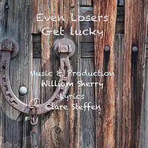 Picture for song 'EVEN LOSERS GET LUCKY (feat. William Sherry)' by artist 'Round The Globe'