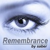 Picture for song 'Remembrance' by artist 'saber'