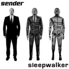 Picture for song 'Sleepwalker -single' by artist 'Sender'