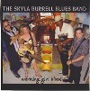 Picture for song 'Are You Kidding Me' by artist 'Skyla Burrell Blues Band'
