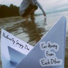 Picture for song 'Far Away From Each Other (Instrumental) FOR SALE' by artist 'Snapy Dee'