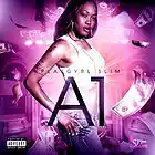 Picture for song 'A1' by artist 'The1stladyofstockton'