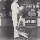 Picture for song 'Anti Dance Acid Dance' by artist 'the Dead Beats'