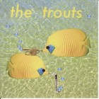 Picture for song 'Growlin'' by artist 'The Trouts'