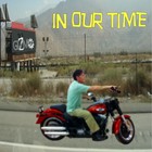 Picture for song 'In Our Time' by artist 'This Gizmo'