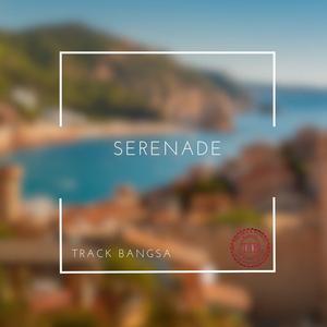 Picture for song 'Track Bangsa- Serenade 85 BPM' by artist 'Track Bangsa'