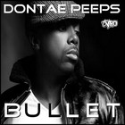 Picture for song 'Dontae Peeps - Bullet (produced by TyRo)' by artist 'TyRoProductionZ'