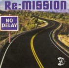 Picture for song 'Re:Mission - No Delay (Buy @ www.UKGShop.com)' by artist 'UKG Shop'