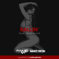 Picture for song '*NEW*Ballin'(Big Sean x Tyga x Kid Ink)' by artist 'WAKEUPbeats'