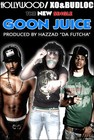 Picture for song 'Goon Juice Ft. Hollywood' by artist 'XOMOB'