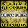 Picture for song 'RainBow' by artist 'Young Dolla N4DaMoney'