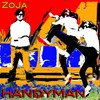 Picture for song 'Handyman' by artist 'ZoJa'