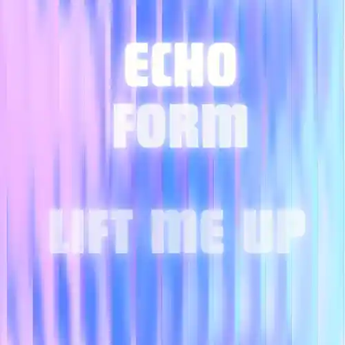Song picture of 'Lift Me Up'