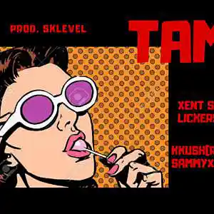 Picture for song 'Tamu Ft KKush (R39Clan)' by artist 'Sammyxking'