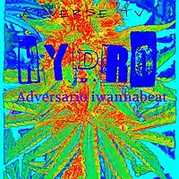 Picture for song 'Hydro (for sale)' by artist 'Adversario iWannaBeat'