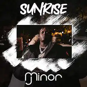 Picture for song 'Sunrise (Sheff G Type Beat X Chicago Drill)' by artist 'JMinorMusic'