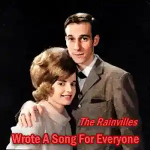 Picture for song 'Wrote A Song for Everyone' by artist 'The Rainvilles'