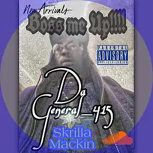 Picture for song 'Boss Me Up' by artist 'Big Wil Da General 415'