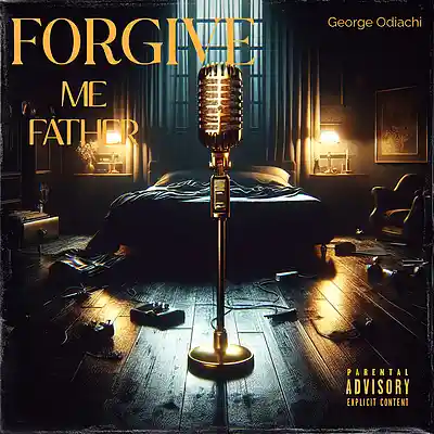 Picture for song 'Forgive Me Father' by artist 'George Odiachi'